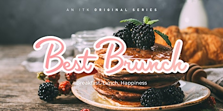 The Euro Cafe (French Toast + Parfait) - Best Brunch Series primary image