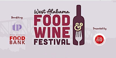 Imagem principal do evento 2024 West Alabama Food & Wine Festival