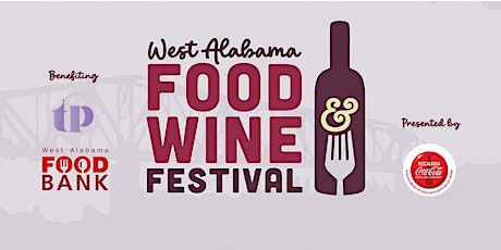 2024 West Alabama Food & Wine Festival