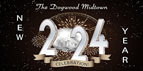 New Year's Eve 2024 at The Dogwood Midtown in HOUSTON, TX primary image