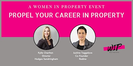 Women in Property - Propel Your Career in Property primary image