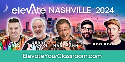 Imagem principal do evento Elevate Your Classroom - NASHVILLE 2024