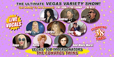 Immagine principale di VEGAS ULTIMATE VARIETY SHOW LUNCH SHOW HOSTED THE EDWARDS TWINS 