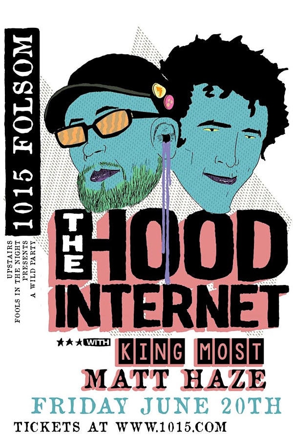 THE HOOD INTERNET live