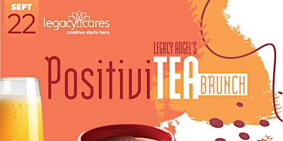 Primaire afbeelding van Legacy Angel's PositiviTEA Brunch