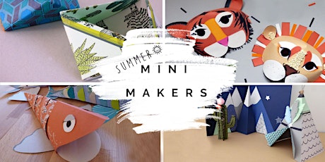 Mini Makers (aged 4-10) Summer crafting @ Crafts and Makes, Didsbury primary image