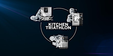 KITCHEN TRIATHLON | LAINOX- LUXIA | 16/04/2024  by Daniel Donolato