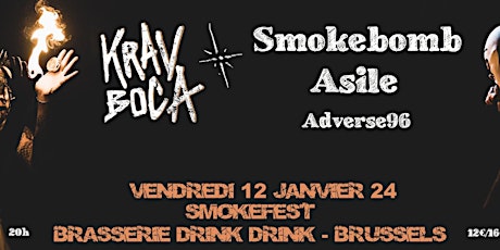 Primaire afbeelding van Smokefest: Krav Boca + Smokebomb + Asile + Adverse96