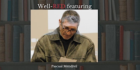 Well-RED features Pascual Mendivil! primary image
