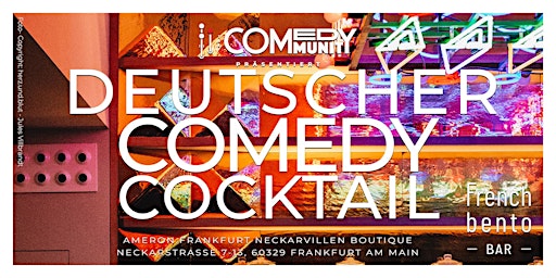 Primaire afbeelding van SHOWTIME! Deutscher Comedy Cocktail in der French Bento Bar