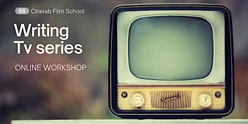 Primaire afbeelding van Writing Tv Series Workshop