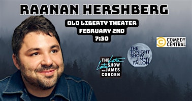 D&D Comedy Presents: Raanan Hershberg at the Old Liberty Theater primary image
