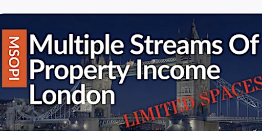 Immagine principale di LONDON | Multiple Streams of Property Income - 3 Day Workshop 
