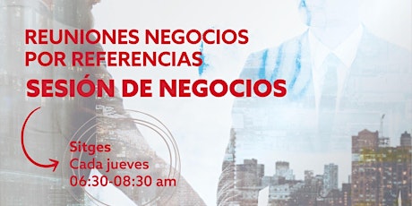 Reunión de Negocios por Referencias BNI Grupo de Sitges