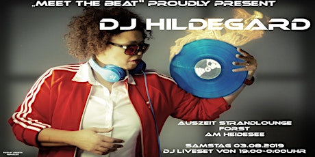 Hauptbild für Meet the Beat with DJ Hildegard