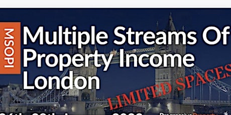 LONDON | Multiple Stream of Property Income| 3 Day Workshop