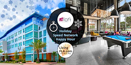 Holiday Speed Network Happy Hour at Aloft Delray Beach primary image