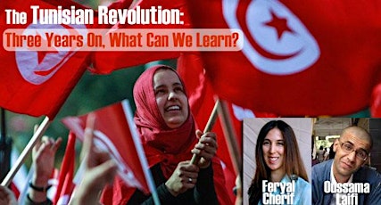 The Tunisian Revolution: Three Years On, What Can We Learn? primary image