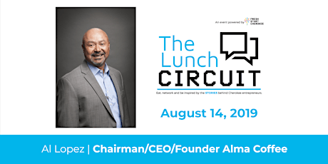 The Lunch Circuit: August 2019 Edition, Al Lopez primary image