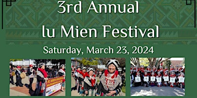 3rd Annual Iu Mien Festival 2024 primary image