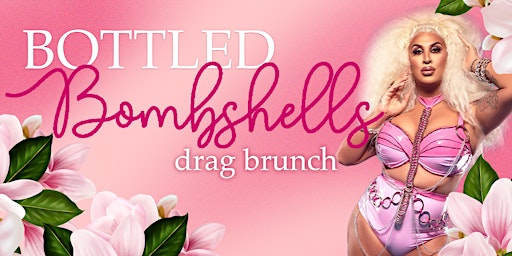 Imagem principal do evento Bottled Bombshells Drag Brunch - Scottsdale