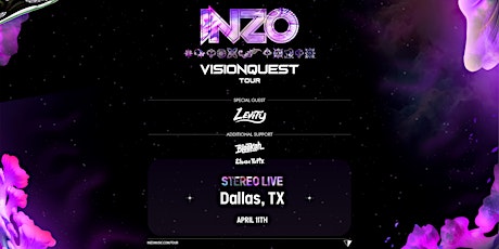 Primaire afbeelding van INZO presents Visionquest - Stereo Live Dallas