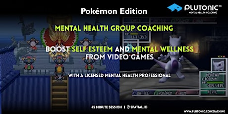 Immagine principale di Mental Wellness and Self-Esteem Group Coaching | Pokémon Edition 