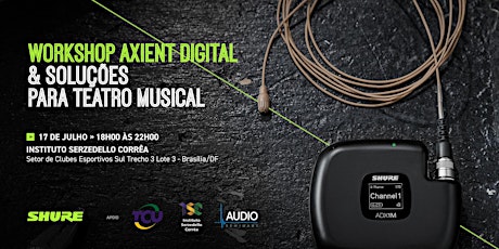 Imagem principal do evento Workshop Axient Digital & Soluções para Teatro Musical - Brasília