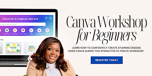 Canva Workshop: Simple Steps to Creating Stunning Designs with Confidence primary image