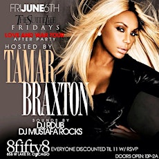 Tamar Braxton Live @8fifty8,( Official Love&War Concert After party) primary image