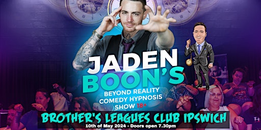 Imagem principal do evento Beyond Reality - Jaden Boon's Comedy Hypnosis Show 18+
