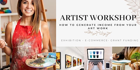 Artist Workshop - How to Make Money As An Artist -  Virtual