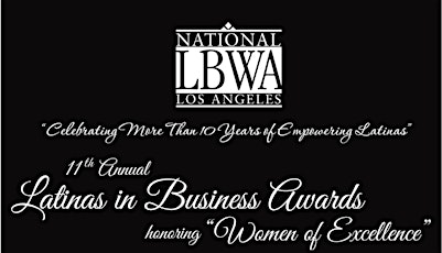 11th Annual NLBWA-LA Honoring Latinas in Business Awards primary image