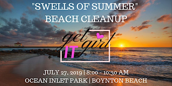 "Swells of Summer" Beach Cleanup