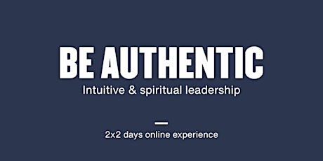 Be Authentic Online 1st part - 14/11 - English session