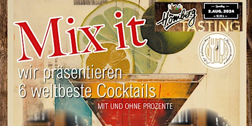 Hauptbild für Mix it - Das Tasting mit den weltbesten Cocktails