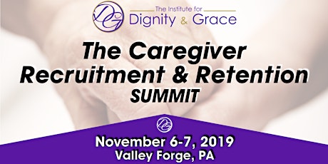 The Caregiver Recruitment and Retention Summit  primary image