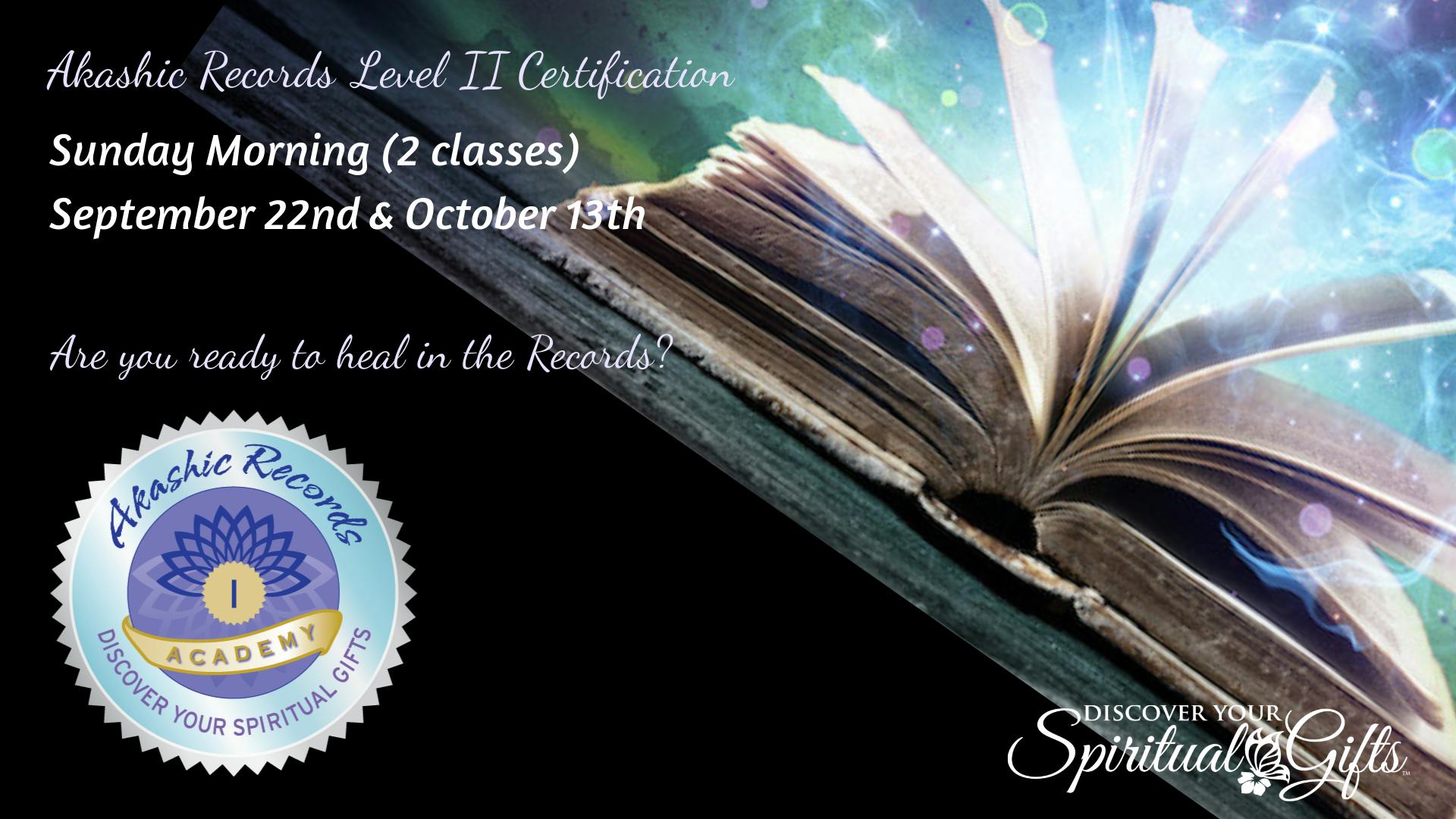 Akashic RecordReader Practitioner Level II Certification (2 Classes)