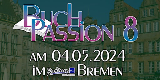 Imagem principal do evento BuchPassion #8 in Bremen