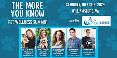 Imagem principal do evento The More You Know Pet Wellness Summit 2024
