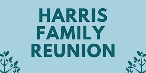 Imagen principal de 2024 Harris Family Reunion