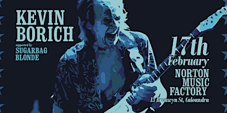 Image principale de KEVIN BORICH EXPRESS - LIVE at NORTON MUSIC FACTORY