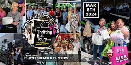 Primaire afbeelding van 3/8 Thrifting Bus Boarding  FM Bch, Bridgetown,&Ft. Myers to Sara/Bradenton