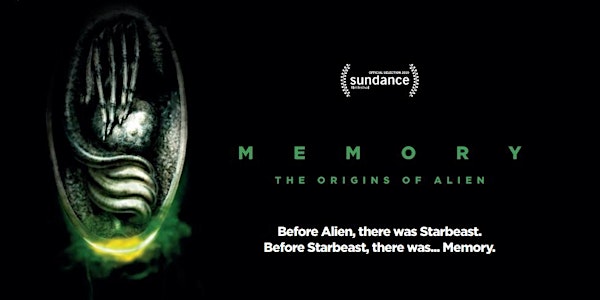 "Memory: The Origins of Alien" Special Fan Screening and Q&A