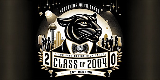 Image principale de Reuniting With Class: Plano East Senior High Class of 2004 - 20th Reunion