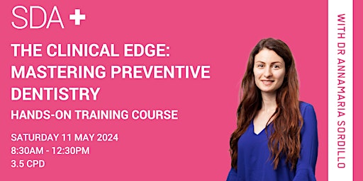 Immagine principale di The Clinical Edge: Mastering Preventive Dentistry - Sydney 