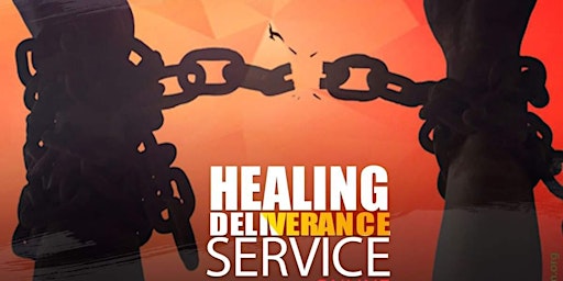 Imagem principal do evento Healing and Deliverance Service