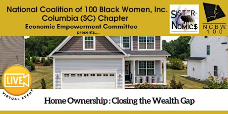 Home Ownership: Closing the Wealth Gap primary image