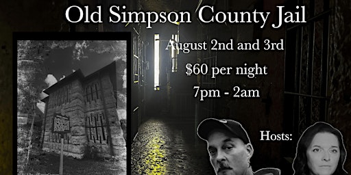 Imagem principal do evento Paranormal Investigation at Old Simpson County Jail