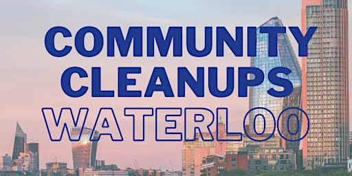 Image principale de Keep The Earth Fresh Cleanups Waterloo